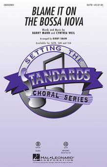 Blame It On The Bossa Nova 