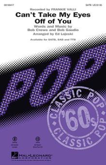 Can't Take My Eyes Off Of You 