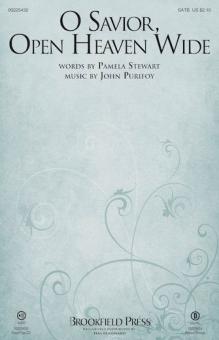 O Savior, Open Heaven Wide 