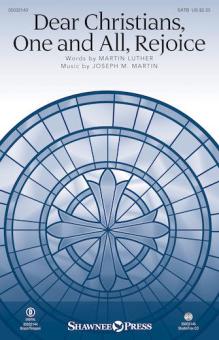 Dear Christians, One and All, Rejoice 