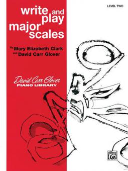 Write and Play Major Scales, Level 2 