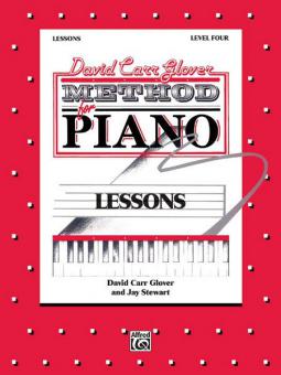 David Carr Glover Method for Piano: Lessons, Level 4 