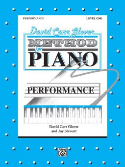 David Carr Glover Method for Piano: Performance, Level 1 