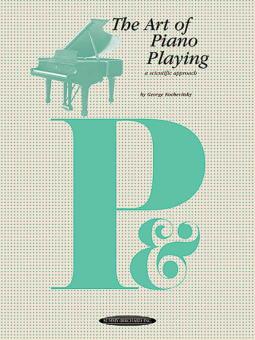 The Art Of Piano Playing 