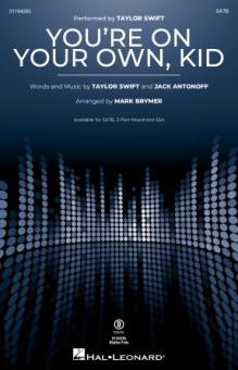 You're On Your Own, Kid 