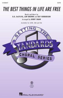 The Best Things in Life Are Free 