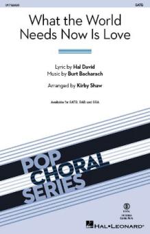 What the World Needs Now Is Love 