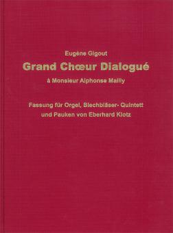 Grand Chœur Dialogué à Monsieur Alphonse Mailly 