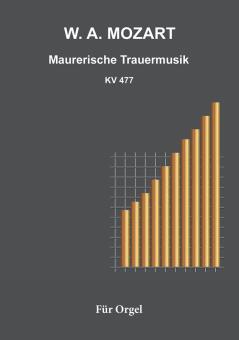 Maurerische Trauermusik KV 477 