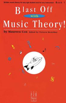 Blast Off with Music Theory! Book 1 