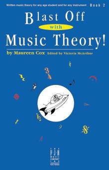 Blast Off with Music Theory! Book 2 