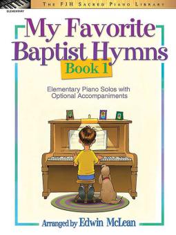 My Favorite Baptist Hymns, Book 1 