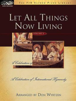 Let All Things Now Living 2 