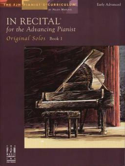 In Recital for the Advancing Pianist, Original Solos, Book 1 