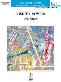 Rise to Power 