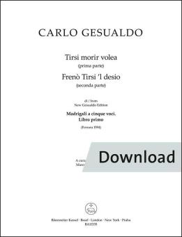 Tirsi morir volea (prima parte) - Frenò Tirsi ’l desio (seconda parte) 