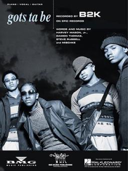Gots Ta Be 