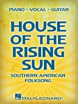 House Of The Rising Sun 