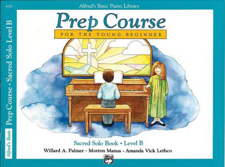 Alfred's Basic Piano Prep Course: Sacred Solo Book B 