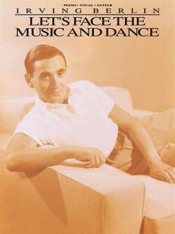 Let's Face The Music And Dance 