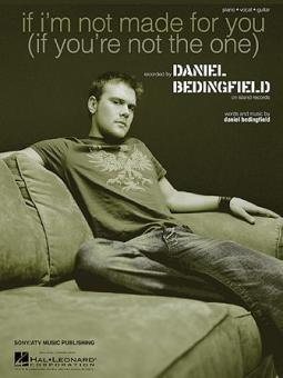 If I'm Not Made For You (If You're Not The One) 