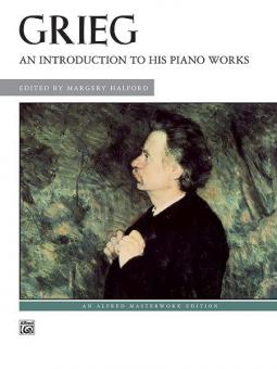 An Introduction To His Piano Works 