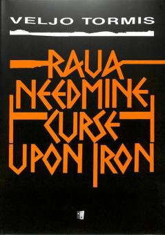 Raua needmine - curse upon iron 