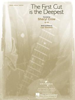 The First Cut Is The Deepest 