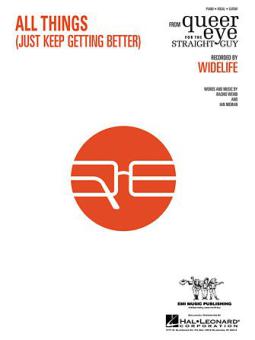 All Things (Just Keep Getting Better) 