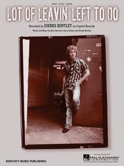 Lot Of Leavin' Left To Do 