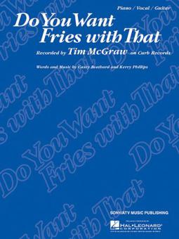 Do You Want Fries With That 