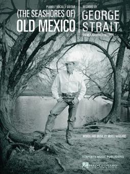 (The Seashores Of) Old Mexico 