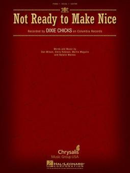 Not Ready To Make Nice 