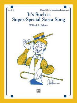 It's Such A Super-Special Sorta Song! 