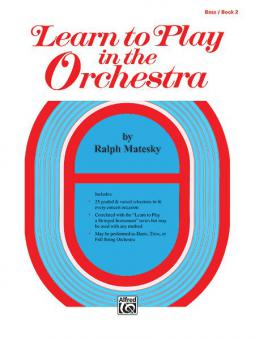 Learn to Play in the Orchestra, Book 2 