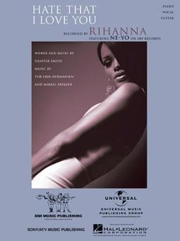 Hate That I Love You 