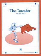 The Toreador! 