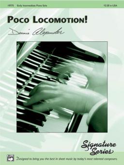 Poco Locomotion! 