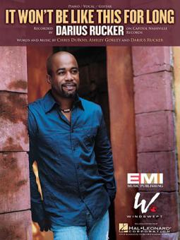 It Won't Be Like This For Long 