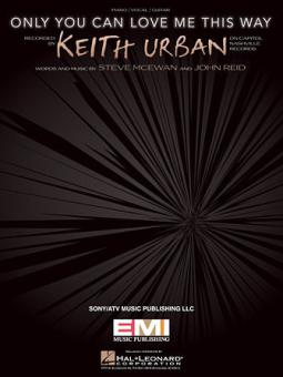 Only You Can Love Me This Way 