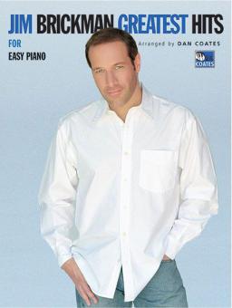 Jim Brickman: Greatest Hits (Easy Piano) 
