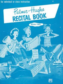 Palmer-Hughes Accordion Course Recital Books, Book 2 