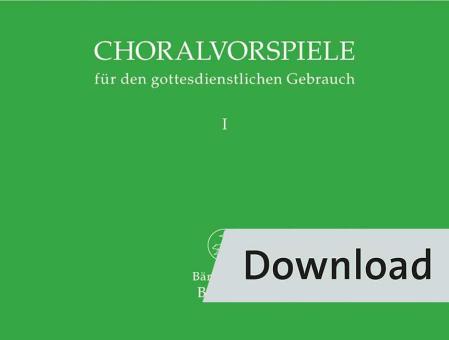 Choralvorspiele für den gottesdienstlichen Gebrauch 1 Download