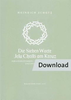 Die sieben Worte Jesu Christi am Kreuz SWV 478 Download
