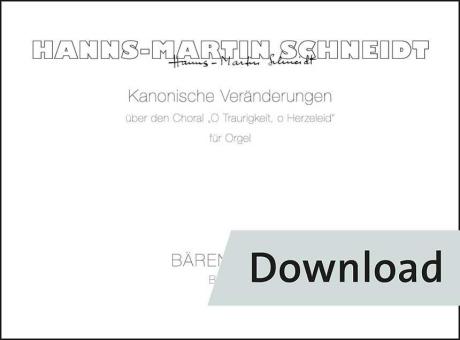 Kanonische Veränderungen über O Traurigkeit, o Herzeleid 