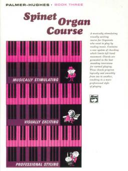 Palmer-Hughes Spinet Organ Course, Book 3 