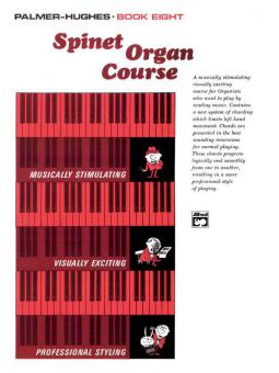 Palmer-Hughes Spinet Organ Course, Book 8 