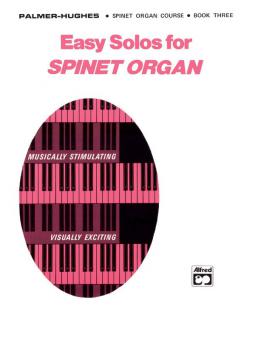 Easy Solos for Spinet Organ, Book 3 