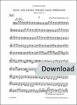 Siehe, wir ziehen hinauf gen Jerusalem 