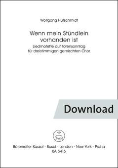 Wenn mein Stündlein vorhanden ist 